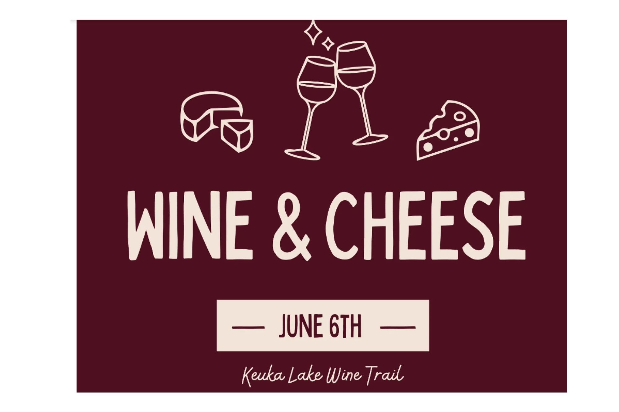 2026 Wine and Cheese- Keuka Lake Wine Trail Event